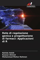 Nahida Habib (U. A.) | Rete Di Regolazione Genica E Progettazione Di Farmaci:...