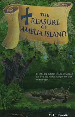 The Treasure of Amelia Island by M.C. Finotti (English) Paperback Book