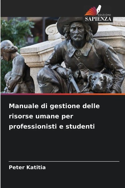 Peter Katitia | Manuale Di Gestione Delle Risorse Umane Per Professionisti E...-image