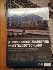 Wechselstrom-Zugbetrieb in Mitteldeutschland / mit CD / eingeschweißt / Glanert