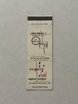 Eugene Hotel Eugene Oregon Vintage Matchbook Cover B