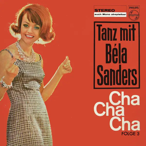 Orquesta Béla Sanders Baile Con Béla Sanders Cha Cha Cha Vol. 3 7'' 45 Rpm NM