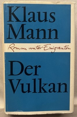 Klaus Mann: Der Vulkan