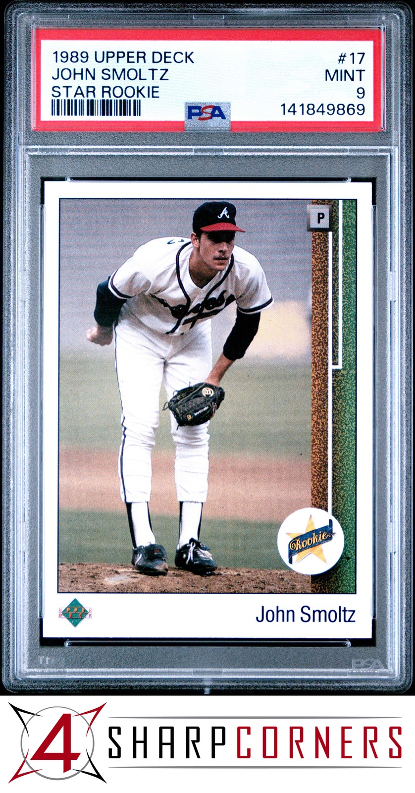 1989 UPPER DECK STAR ROOKIE #17 JOHN SMOLTZ RC BRAVES HOF PSA 9