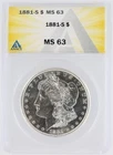 1881-S Morgan Silver Dollar ANACS MS63 S$1 San Francisco Minted No Reserve