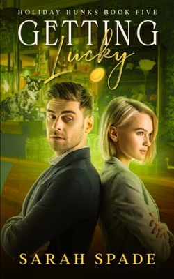 Getting Lucky (Holiday Hunks)