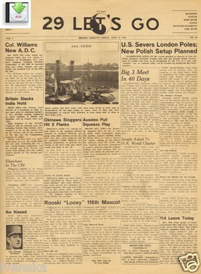 *CD File 8 Issues of the 29th Infantry Division's - 29 Let's Go Newspaper 1945