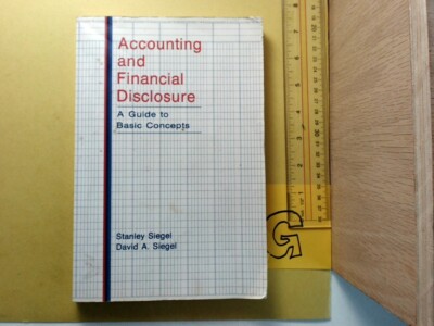 Accounting and Financial Disclosure: A Guide to Basic Concepts (American Caseboo