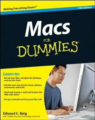 Macs For Dummies (For Dummies (Computers)) by Baig, Edward C. 0470878681