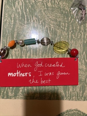 Plaque - ''When God Created Mothers, I Was Given The Best'' by Sandra Magsamen