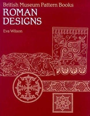 Roman Designs (British Museum Pattern B..., Wilson, Eva