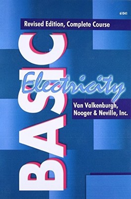 Basic Electricity: Complete Course, Volumes 1-5 in 1