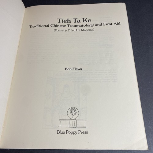 Tieh Ta Ke, Traditional Chinese Traumatology & First Aid - Bob Flaws / ALS - Picture 3 of 12