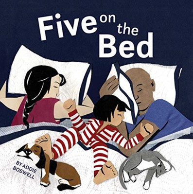 Addie Boswell - Five on the Bed - New Hardback - X555z