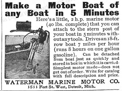 1907 Waterman Marine Motor Co Detroit Ad* Make a Motor Boat of Any Boat in 5 Min