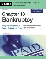 Chapter 13 Bankruptcy: Keep Your Propert O'Neill, Cara Paperback