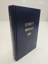 SOBRIETY WITHOUT END, Father John Doe 1987, Alcoholics Anonymous, Abbey Press HC