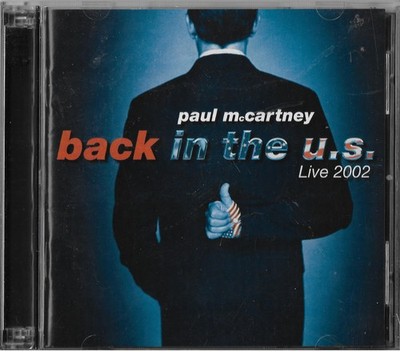 Paul McCartney ''Back In The U.S.'' CD 2002 With ''Matchbox'' Sound Check DVD N/C   