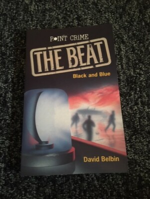 BLACK AND BLUE  (Point Crime: The Beat S.) by Belbin, David Paperback Book The