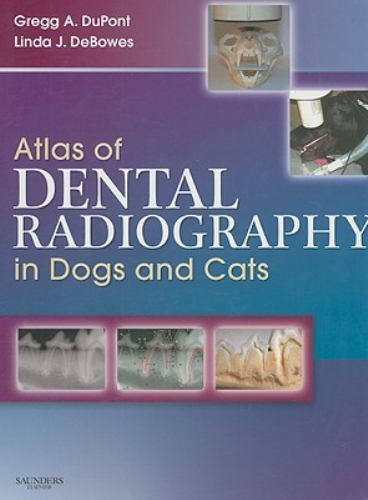 Atlas of Dental Radiography in Dogs and Cats DuPont DeBowes Hardback Saunders