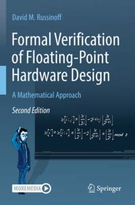 Formal Verification of Floating-Point Hardware Design: A Mathematical Approach