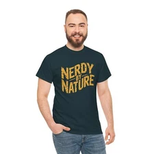 Nerdy by Nature Unisex Cotton Tee, Funny T-Shirt, Geek Culture Apparel