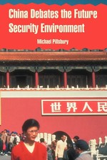 China Debates the Future Security Environment Michael Pillsbury Taschenbuch 2004