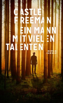 Ein Mann mit vielen Talenten | Roman | Castle Freeman | Buch | 175 S. | Deutsch