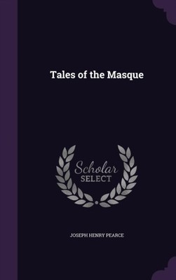 Pearce - Tales of the Masque - New hardback or cased book - 60 - X555z