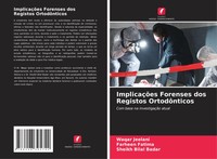 Waqar Jeelani (U. A.) | ImplicaçõEs Forenses Dos Registos OrtodôNticos | Buch