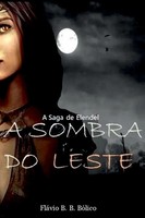 A Sombra Do Leste BóLico F Taschenbuch Portugiesisch 2022 Clube de Autores