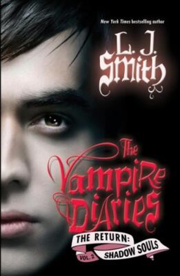 The Vampire Diaries: Shadow Souls; The Re- 006172081X, hardcover, L J Smith, new