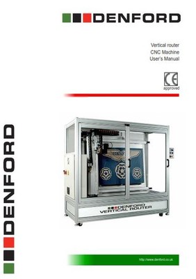 DENFORD VERTIKALFRÄSER CNC MASCHINE BENUTZERHANDBUCH NACHGEDRUCKT KAMM GEBUNDEN