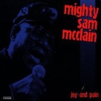 Joy And Pain-Live In Europe Von Mighty Sam Mcclain | Cd | Zustand Neu