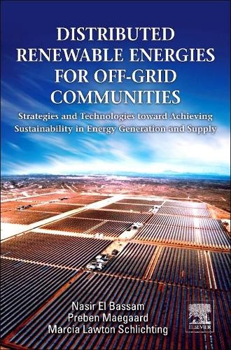 Distributed Renewable Energies for Off-Grid Communities - 9780123971784