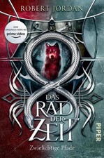 Das Rad der Zeit 10 (Das Rad der Zeit 10): Zwielichtige Pfade | Die Buch-Serie z