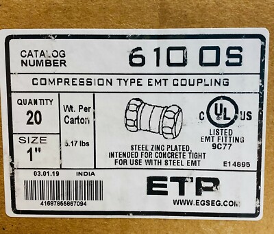 ETP 6100S Compression Type EMT 1'' Couplings Bx 20
