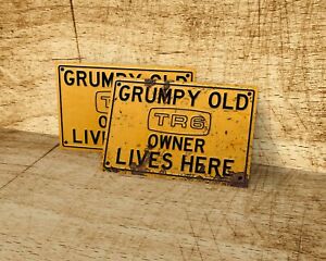 Grumpy old Triumph owner lives here sign for garage man cave