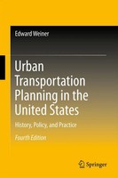 Edward Weiner | Urban Transportation Planning In The United States | Taschenbuch