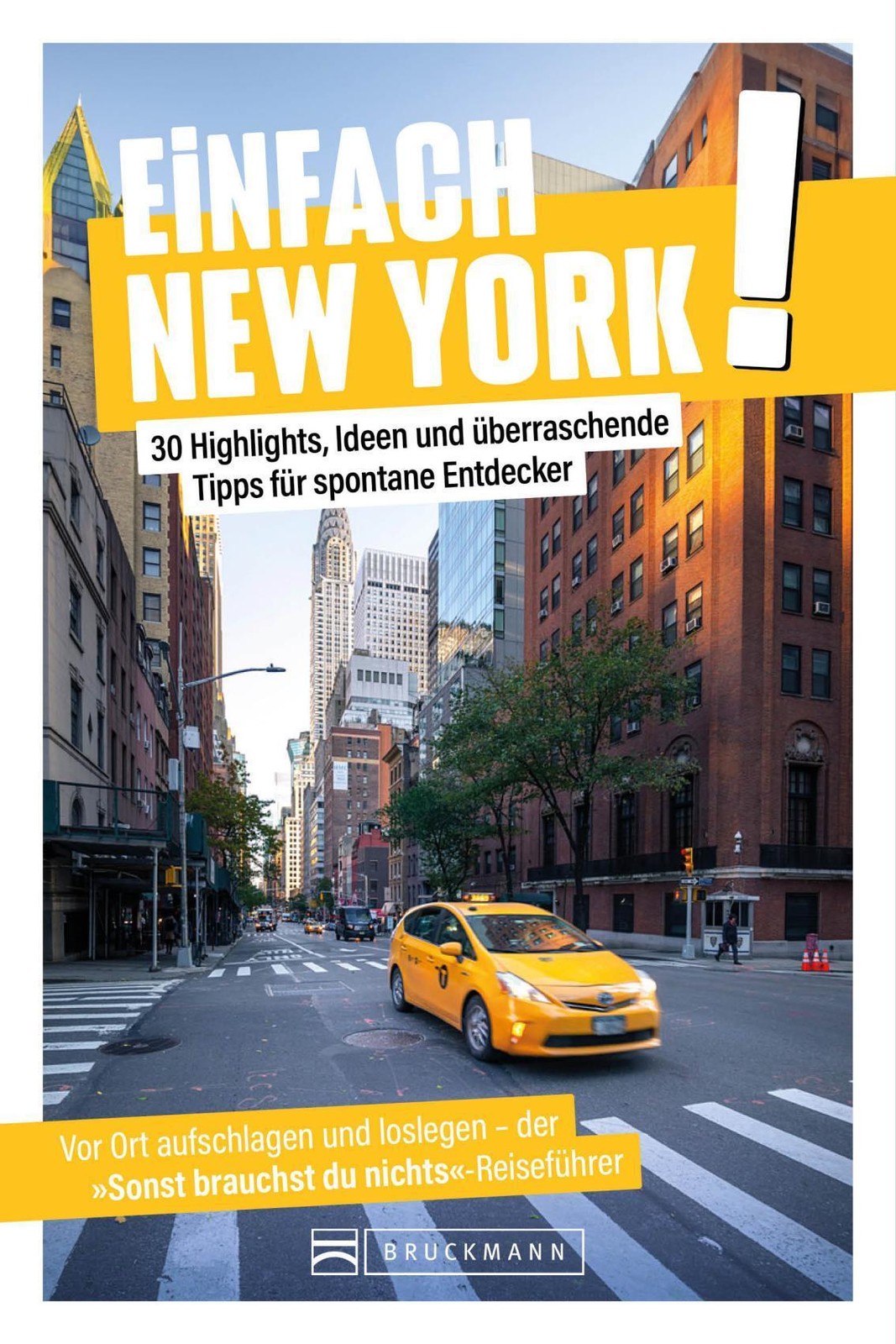 Bruckmann Verlag Gmbh Einfach New York! - Bild 2