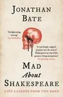 Jonathan Bate | Mad About Shakespeare | Taschenbuch | Englisch (2023)