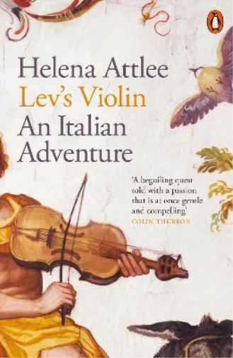 Helena Attlee Lev's Violin (Tascabile)
