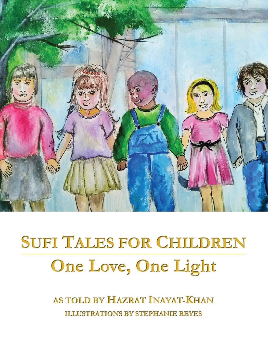 Thumbnail - Sufi Tales For Children | Inayat Khan | One Love, One Light |