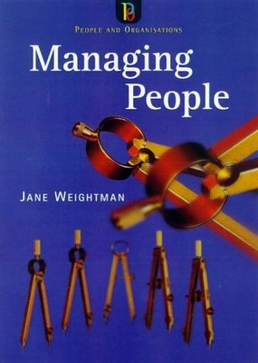 Managing People (People & Organisations), Weightman, Jane, Used; Good Book
