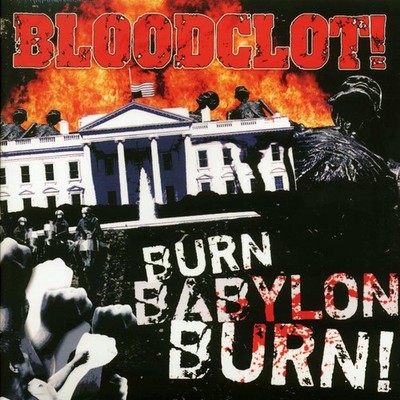 Bloodclot! - Burn Babylon Burn!, Vinyl Record, LP