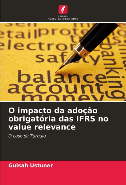 O Impacto Da AdoçãO ObrigatóRia Das Ifrs No Value Relevance O Caso Da Turquia-image