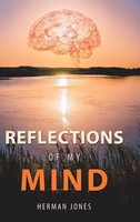 Herman Jones | Reflections Of My Mind | Buch | Englisch (2019) | Gebunden
