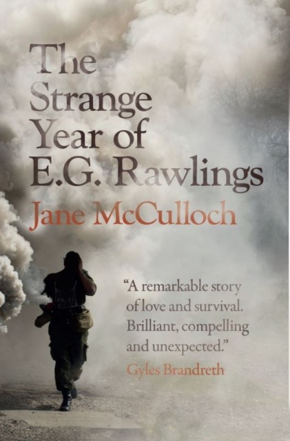 The Strange Year of E.G. Rawlings by Jane McCulloch PAPERBACK 9781916238305
