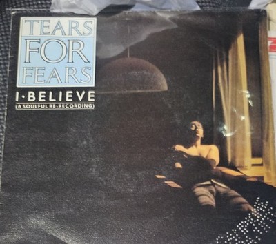 Tear For Fears I Believe (A Soulful Re - Recording) 45 Giri 7 Mercury
