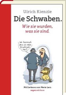 Ulrich Kienzle | Die Schwaben | Buch | Deutsch (2013) | 220 S. | sagas